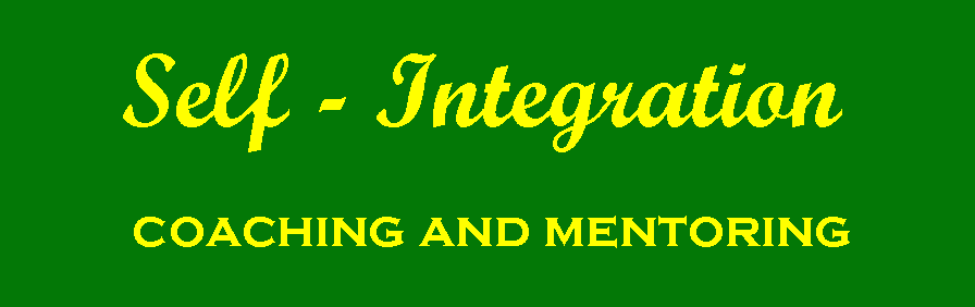 Self-Integration Life Coaching and Mentoring